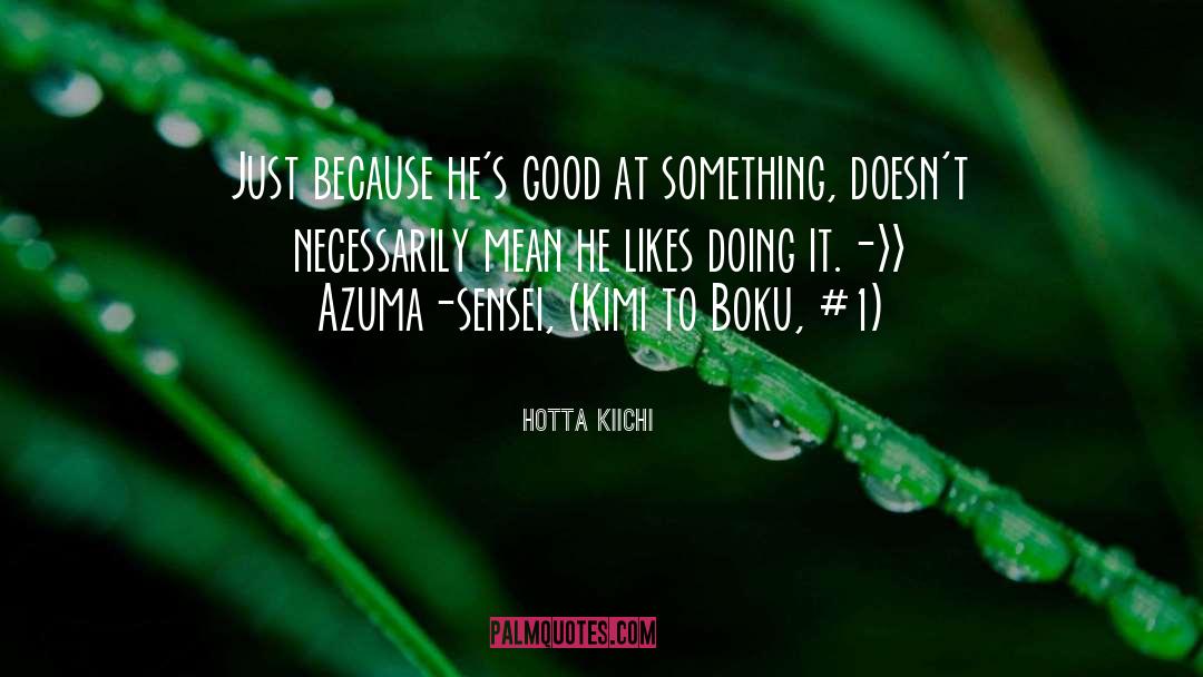 Just Because quotes by Hotta Kiichi