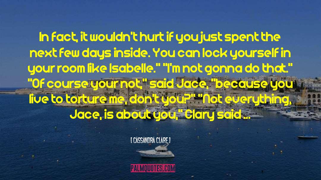 Just Because Your Special quotes by Cassandra Clare