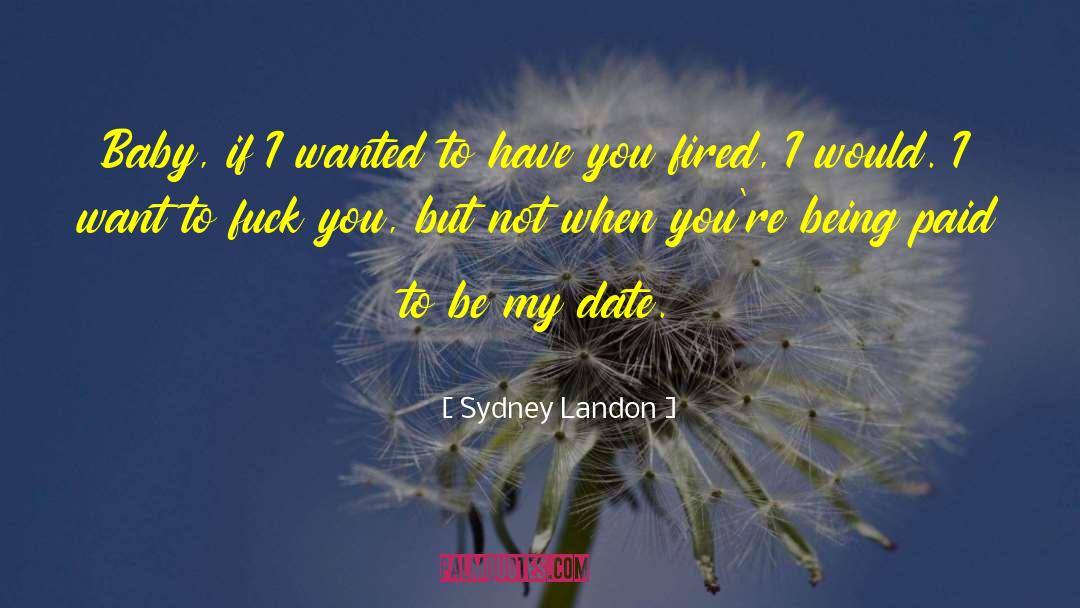 Just Being You quotes by Sydney Landon