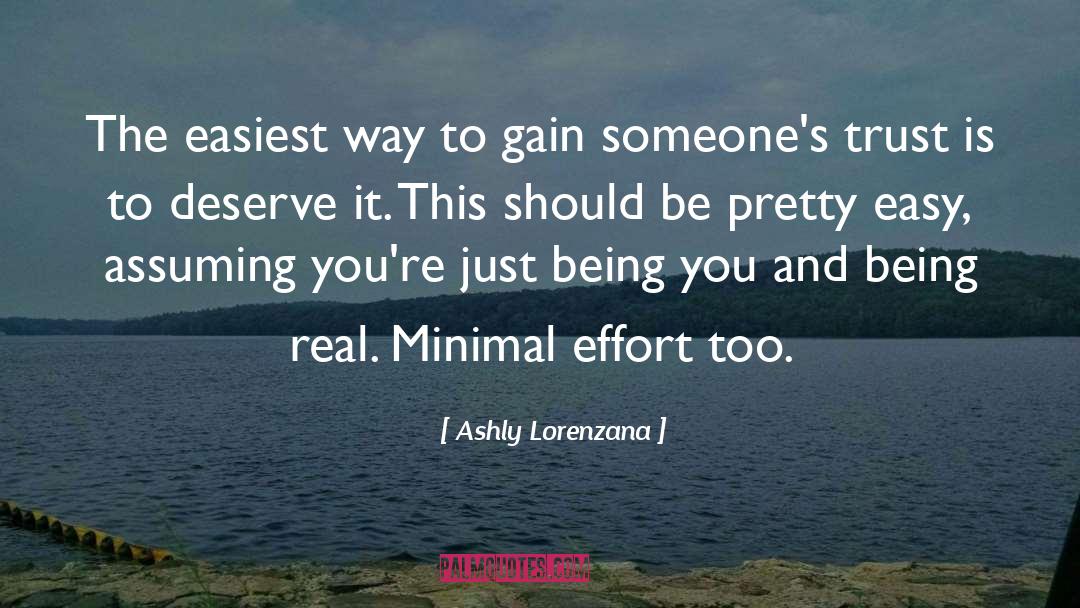 Just Being You quotes by Ashly Lorenzana