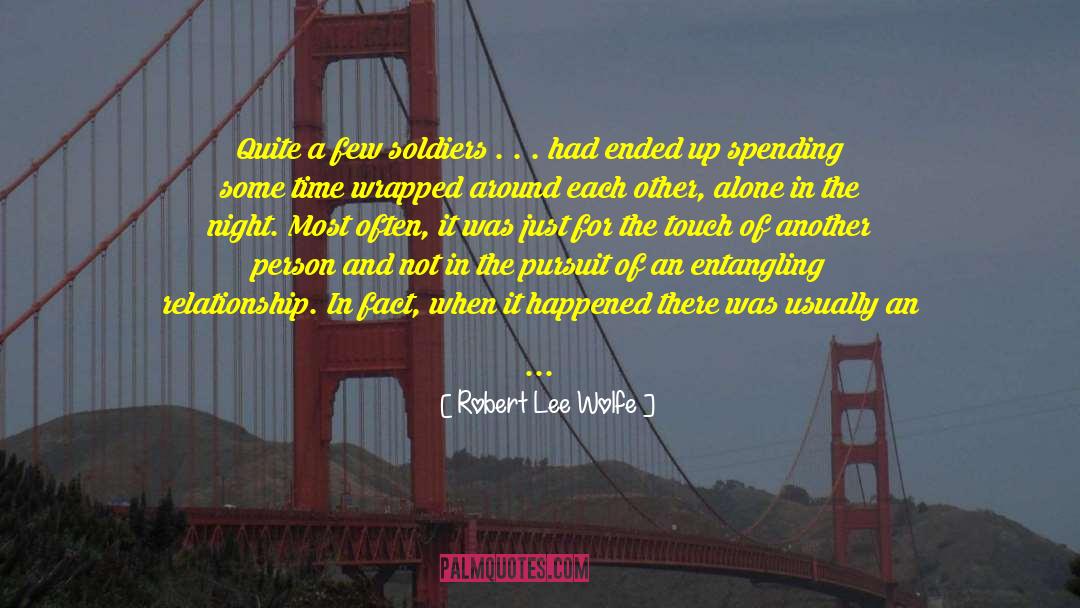 Just Between Friends quotes by Robert Lee Wolfe