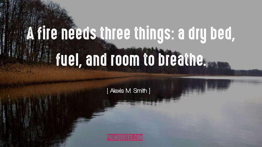 Just Breathe quotes by Alexis M. Smith