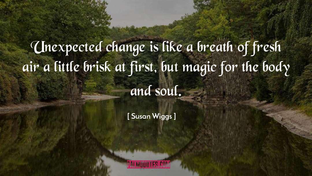 Just Breathe quotes by Susan Wiggs