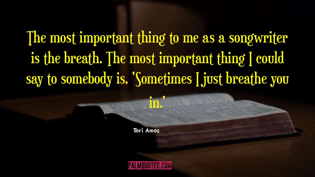 Just Breathe quotes by Tori Amos