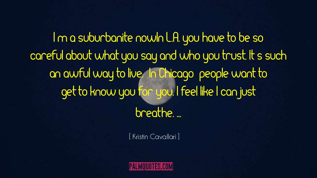 Just Breathe quotes by Kristin Cavallari