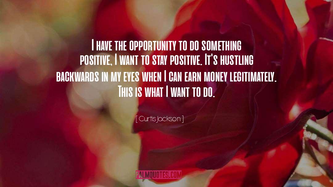 Just Do Something quotes by Curtis Jackson