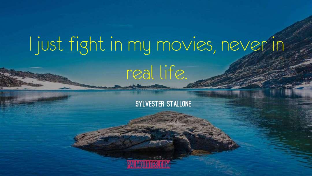 Just Fight quotes by Sylvester Stallone