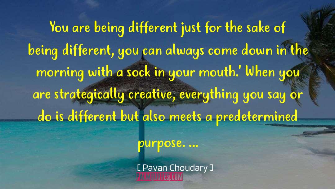 Just For Now quotes by Pavan Choudary