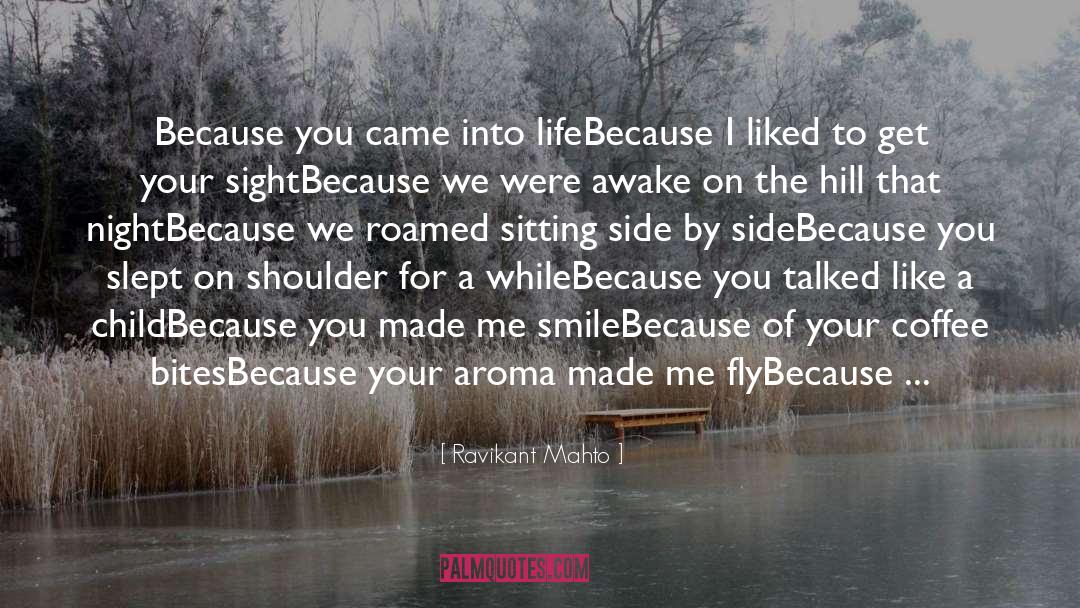 Just Hold Me In Your Heart quotes by Ravikant Mahto