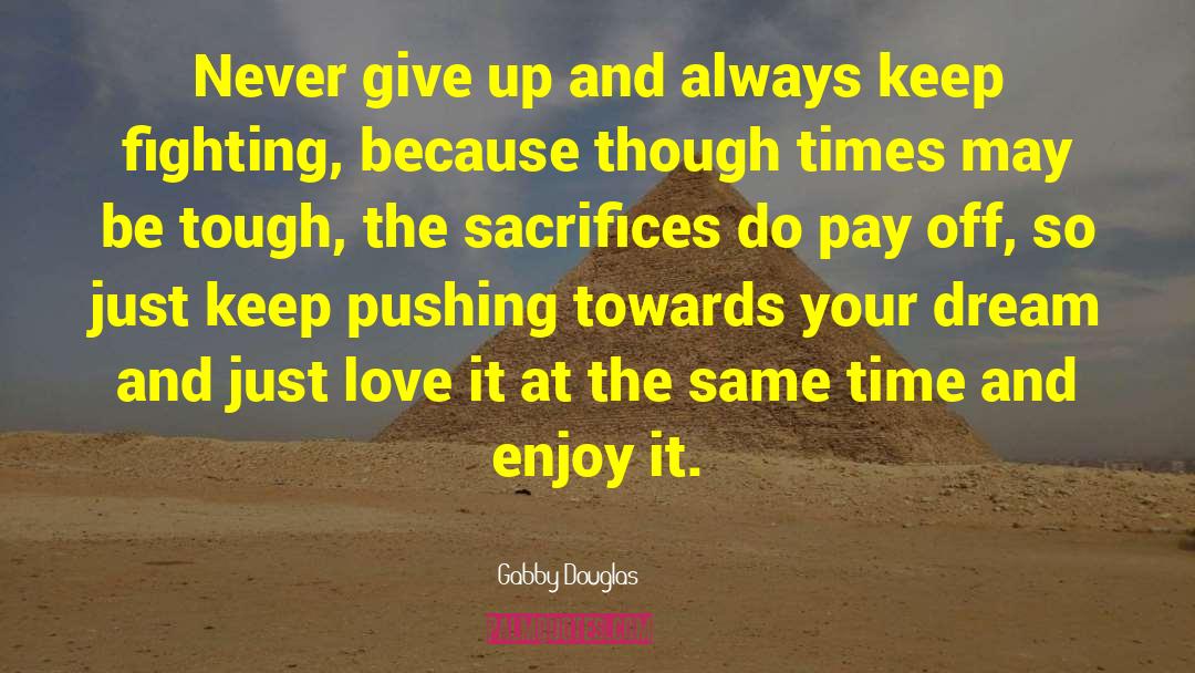 Just Keep Moving quotes by Gabby Douglas