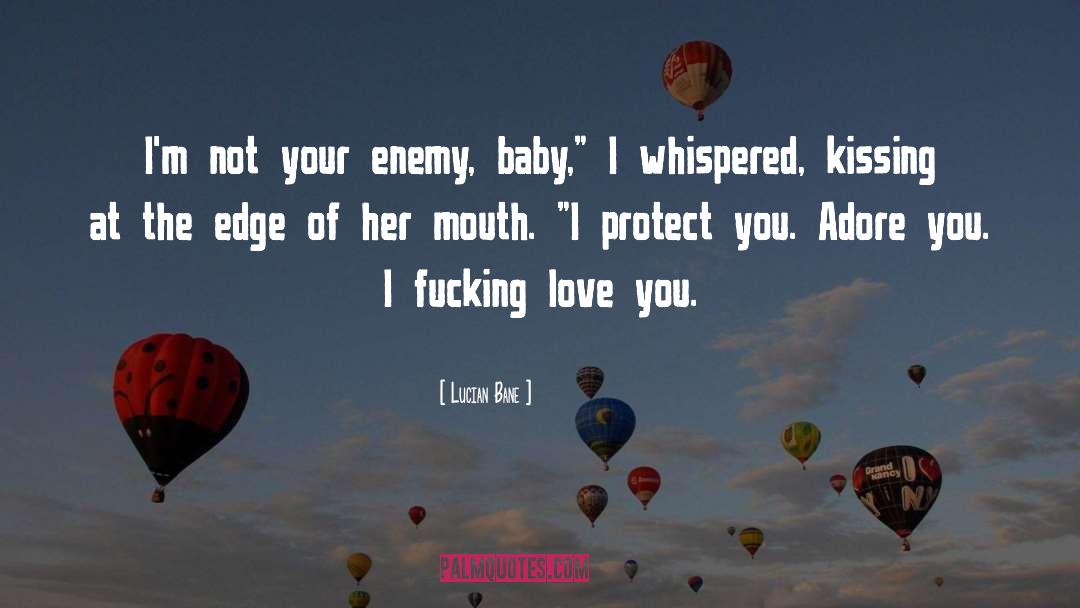 Just Kissing quotes by Lucian Bane