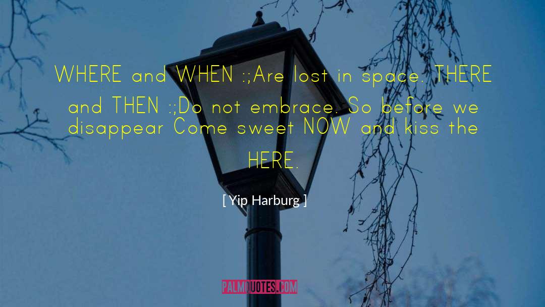 Just Kissing quotes by Yip Harburg