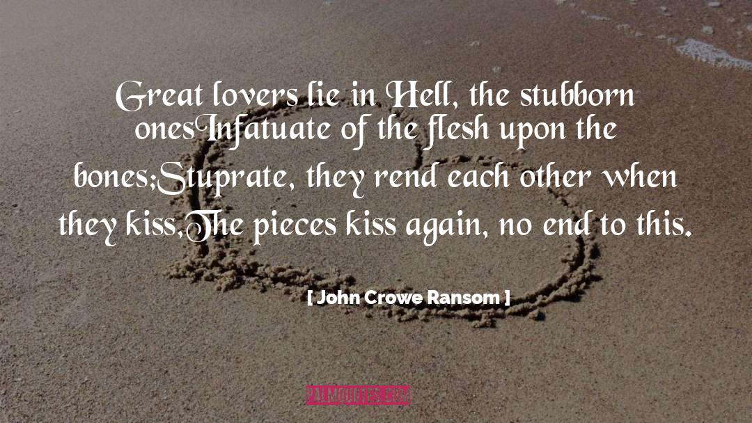 Just Kissing quotes by John Crowe Ransom