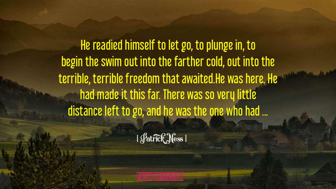 Just Let Go quotes by Patrick Ness