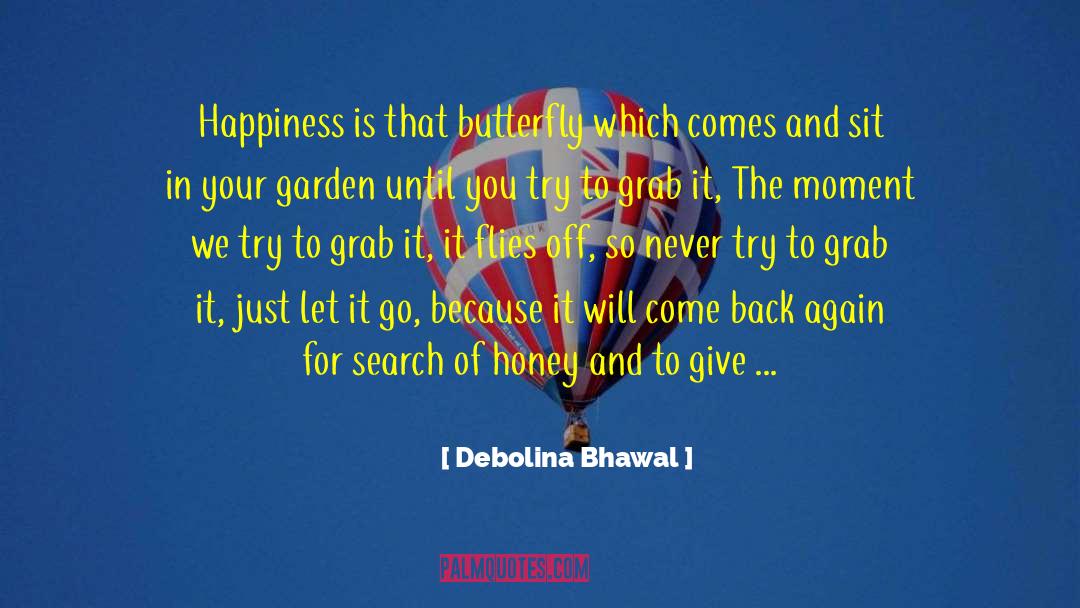 Just Let It Go quotes by Debolina Bhawal