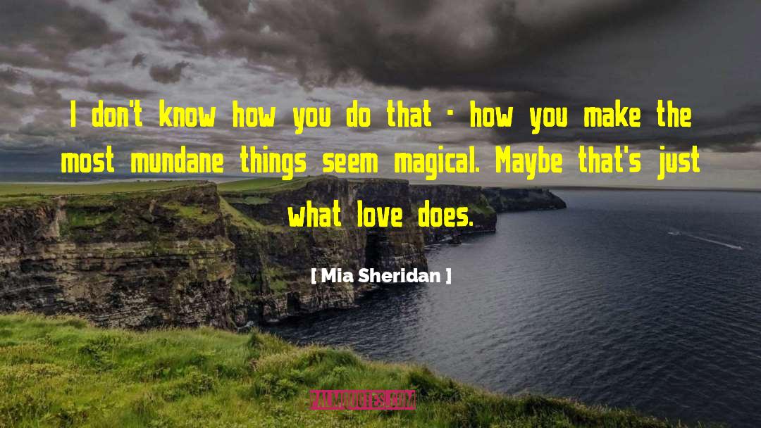 Just Love Me quotes by Mia Sheridan