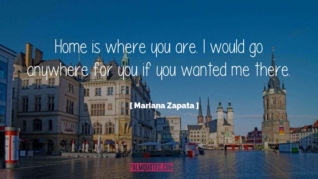 Just Love Me quotes by Mariana Zapata