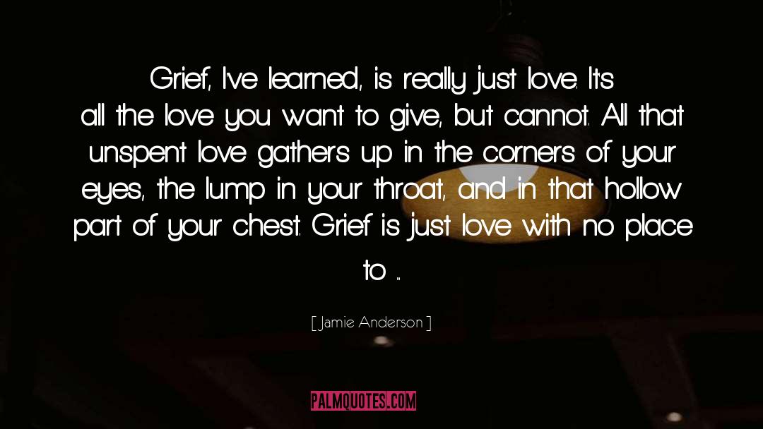 Just Love quotes by Jamie Anderson