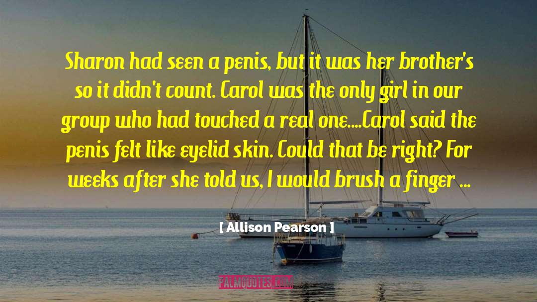 Just One Boy quotes by Allison Pearson