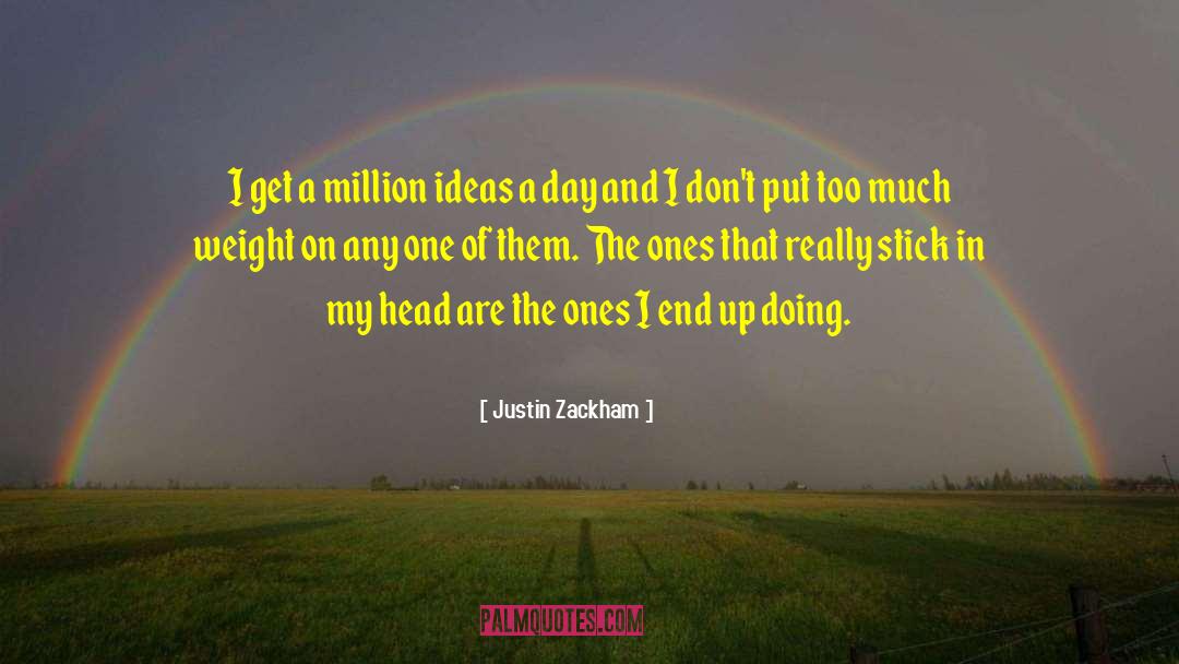 Just One Day quotes by Justin Zackham