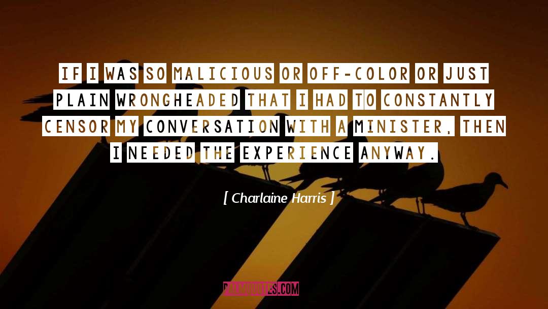 Just Plain Wow Writing quotes by Charlaine Harris