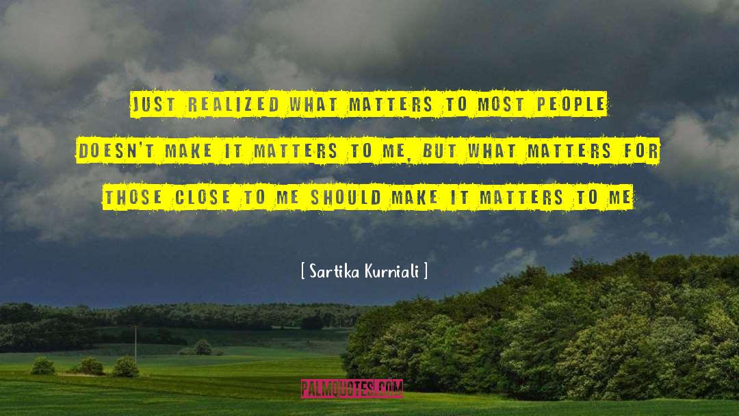Just Realized quotes by Sartika Kurniali