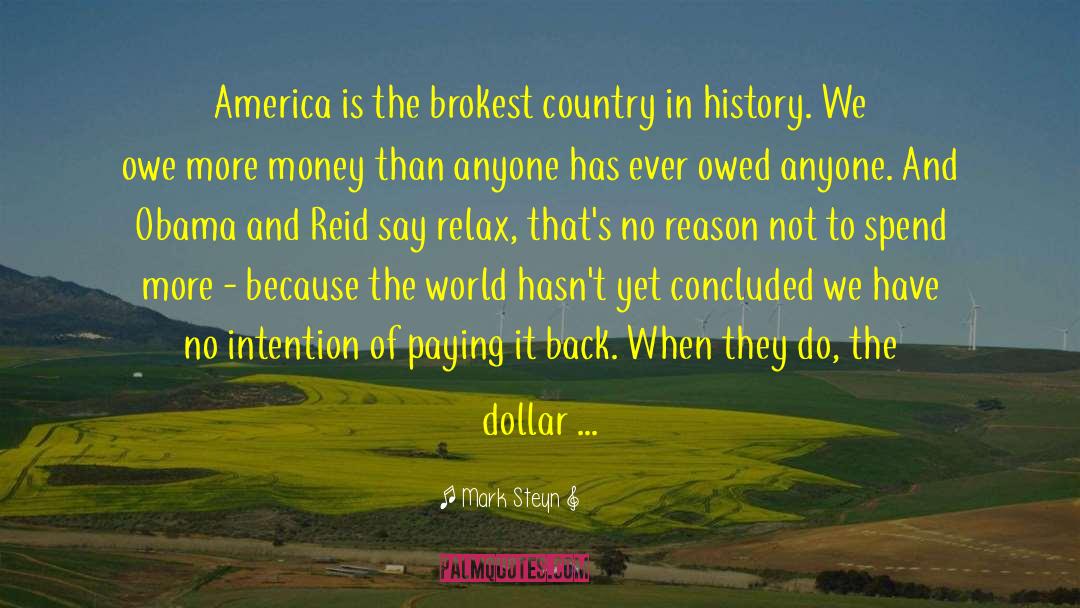 Just Relax quotes by Mark Steyn