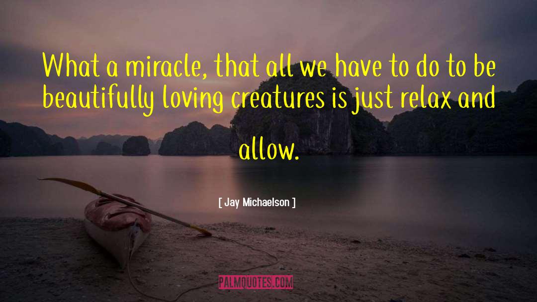 Just Relax quotes by Jay Michaelson