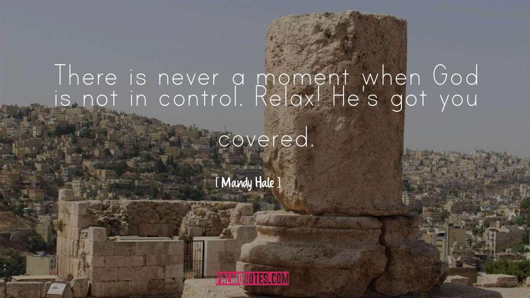 Just Relax quotes by Mandy Hale