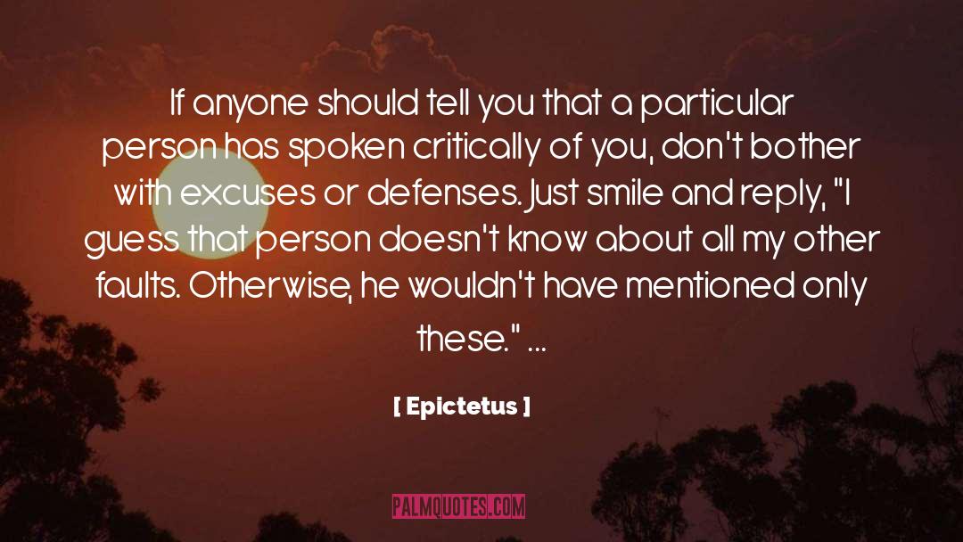 Just Smile quotes by Epictetus