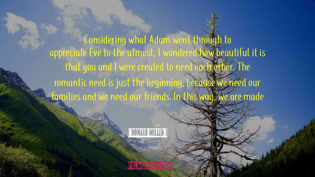 Just The Beginning quotes by Donald Miller