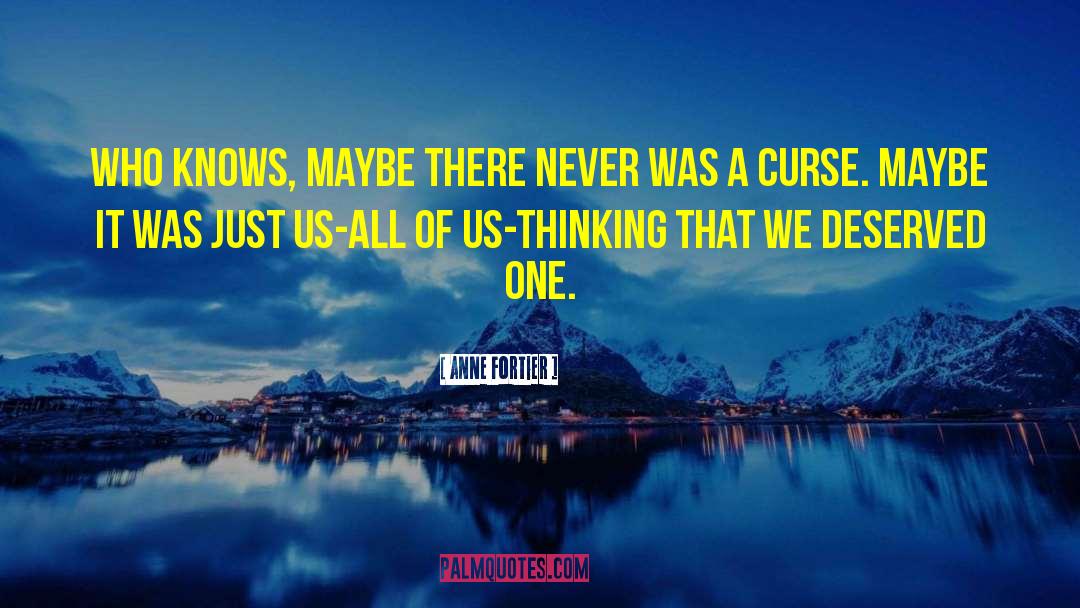 Just Us quotes by Anne Fortier