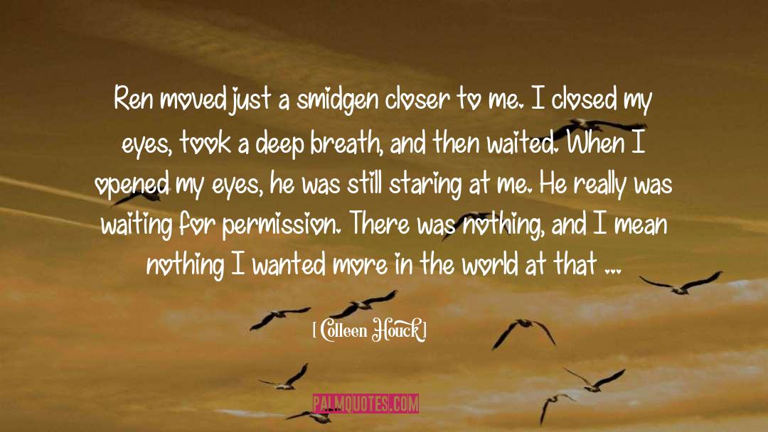 Just Waiting quotes by Colleen Houck