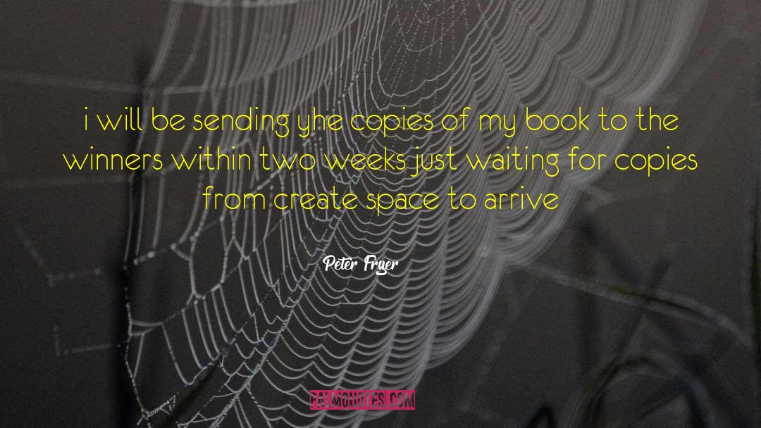 Just Waiting quotes by Peter Fryer