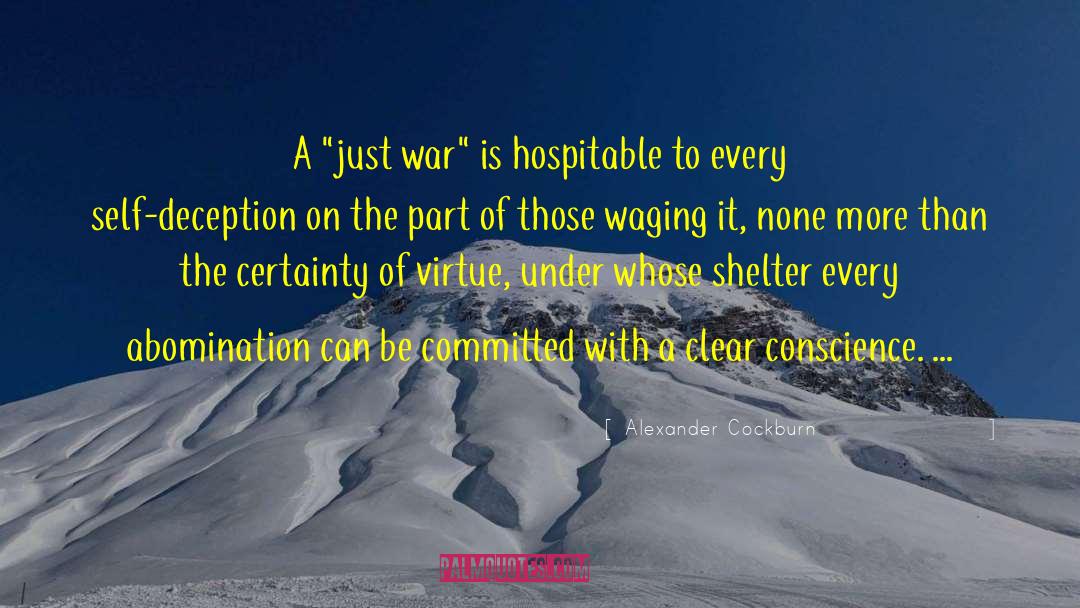 Just War quotes by Alexander Cockburn