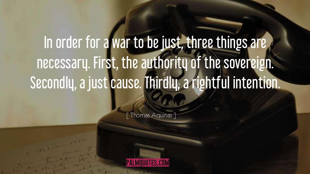 Just War quotes by Thomas Aquinas