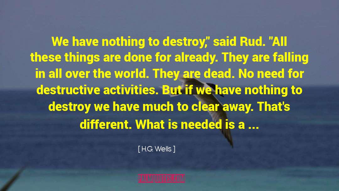 Just World Beliefs quotes by H.G. Wells