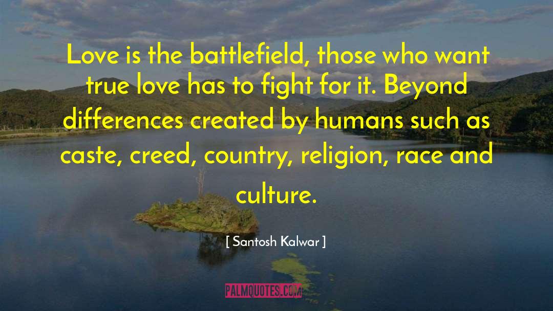 Justice And Love quotes by Santosh Kalwar