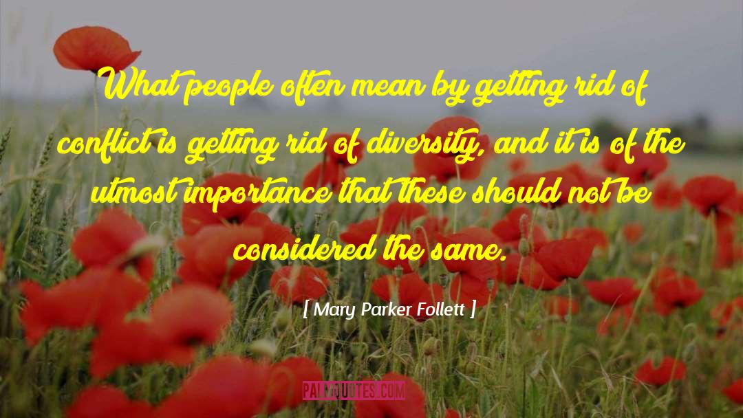 Justice And Mercy quotes by Mary Parker Follett