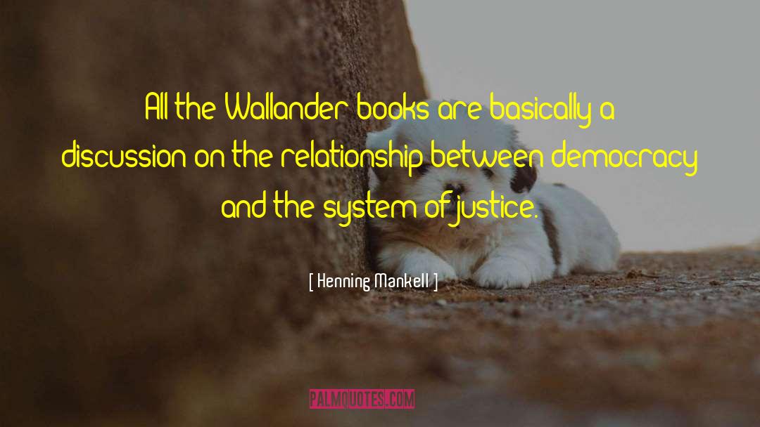 Justice And Mercy quotes by Henning Mankell