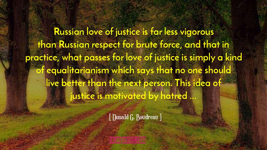 Justice Delay quotes by Donald G. Boudreau