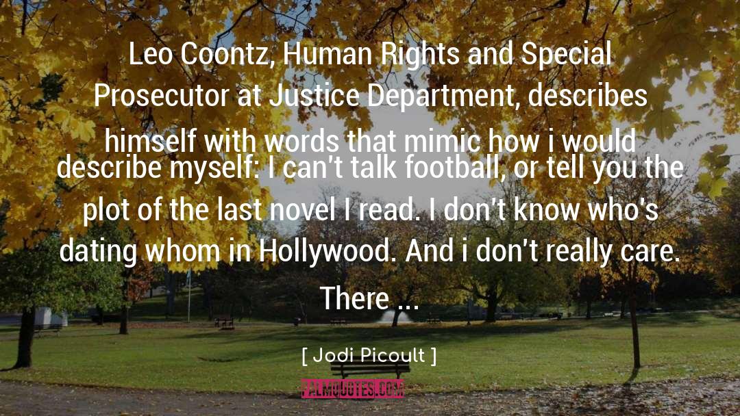 Justice Department quotes by Jodi Picoult