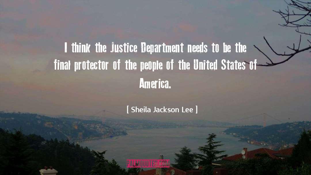 Justice Department quotes by Sheila Jackson Lee