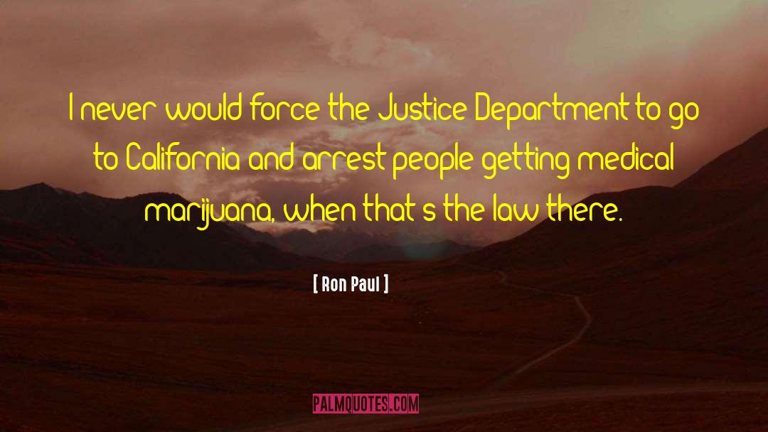 Justice Department quotes by Ron Paul