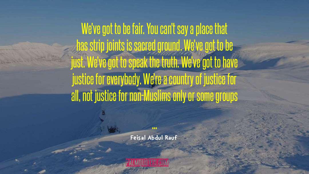 Justice For All quotes by Feisal Abdul Rauf