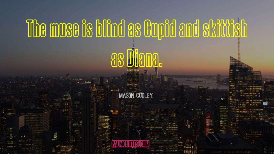 Justice Is Blind quotes by Mason Cooley