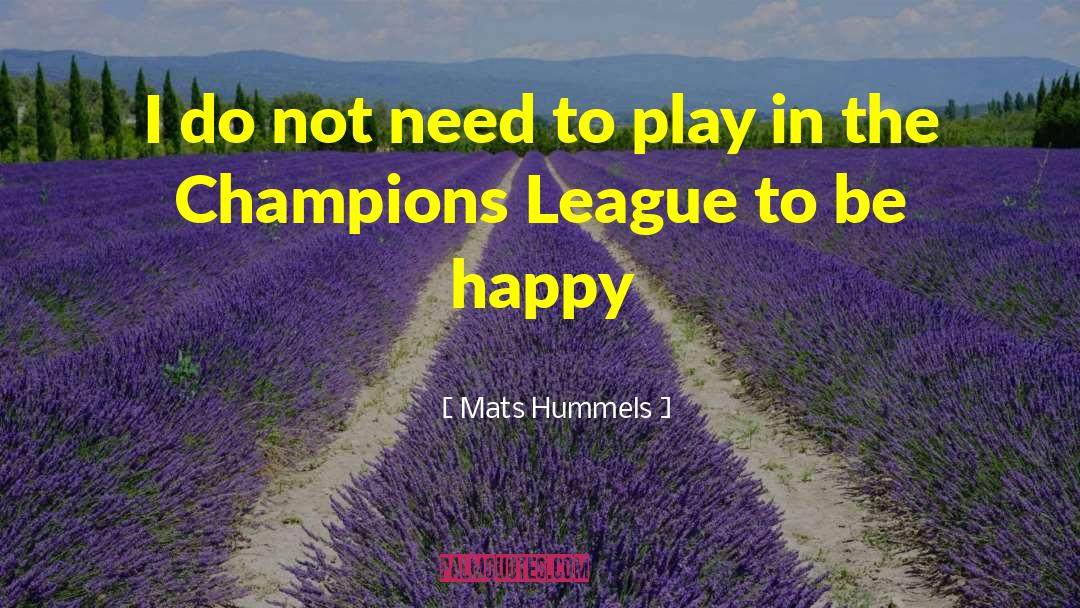 Justice League Inspirational quotes by Mats Hummels