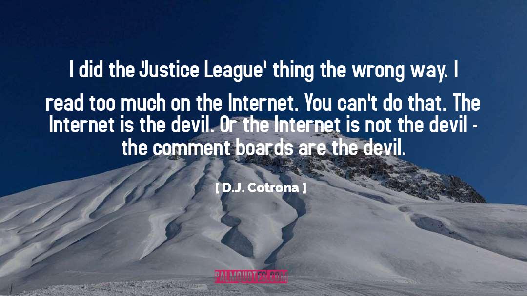 Justice League Inspirational quotes by D.J. Cotrona