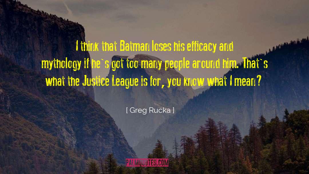 Justice League quotes by Greg Rucka