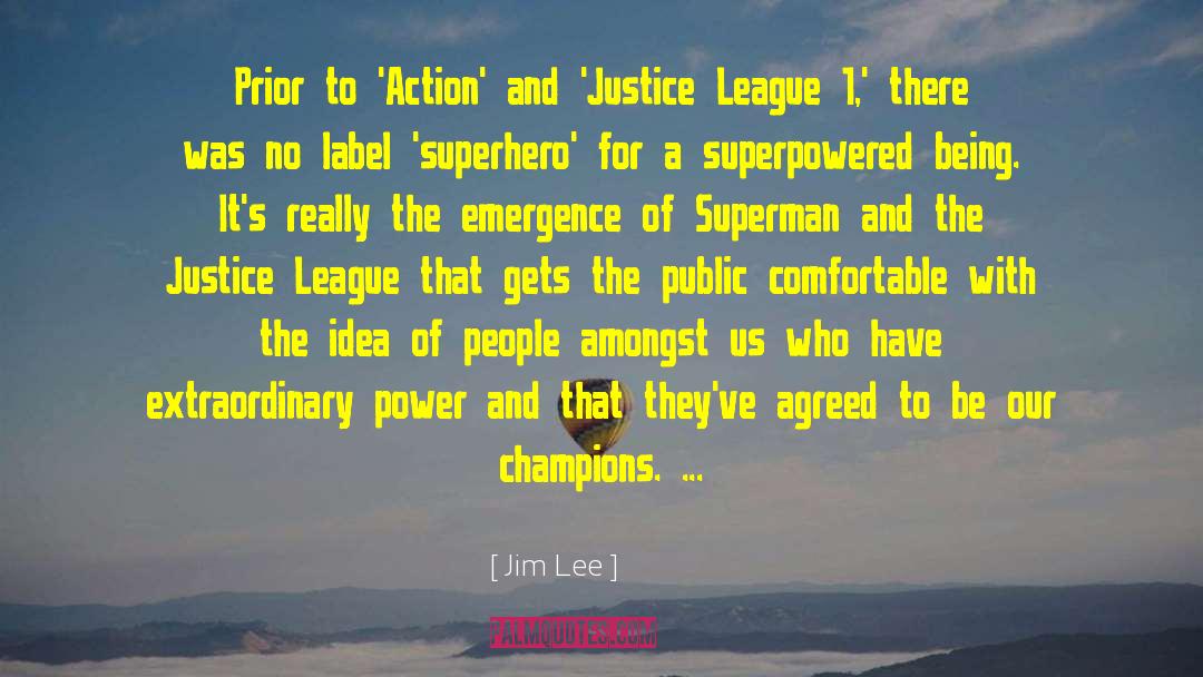 Justice League quotes by Jim Lee